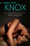 [Sexy Bastard 2.50] • A Night With Knox